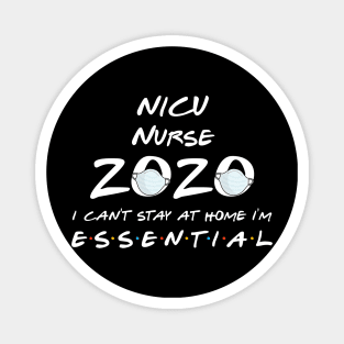 Nicu Nurse 2020 Quarantine Gift Magnet